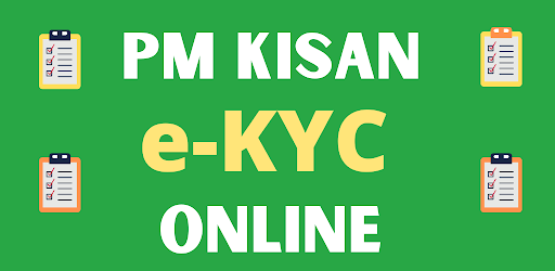 Complete Guide to PM Kisan eKYC Online Process and Verification Steps